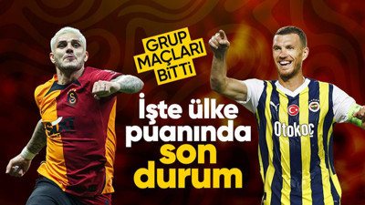 Avrupa'da gruplar bitti ülke puanında son durum belli oldu! Galatasaray, Fenerbahçe ve Beşiktaş...