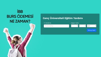 İBB bursu ilk ödemesi yapıldı mı, ne zaman yapılacak? İBB burs sonuçları nasıl, nereden öğrenilir?
