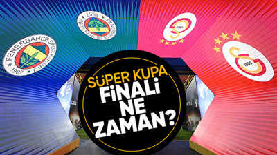Süper Kupa finali ne zaman oynanacak? Galatasaray-Fenerbahçe maçı için 2 tarih var
