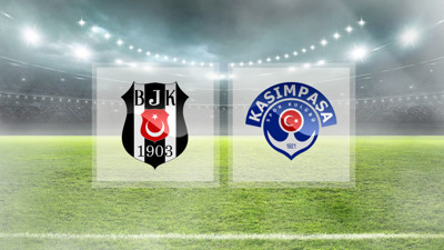 Beşiktaş - Kasımpaşa maçı ne zaman, saat kaçta, hangi kanalda? BJK Kasımpaşa maçı canlı yayın - muhtemel ilk 11'ler