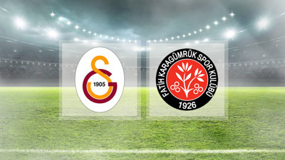 Galatasaray Fatih Karagümrük maçı ne zaman, saat kaçta, hangi kanalda?