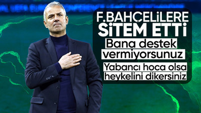 İsmail Kartal'dan Fenerbahçelilere sitem! "Yabancı hoca olsa heykelini dikerler"