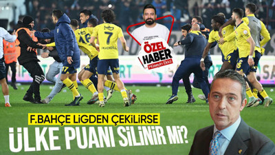 Fenerbahçe ligden çekilirse ne olur? Ülke puanı silinir mi? Haberet araştırdı