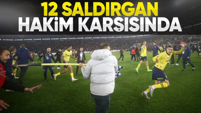 Trabzonspor-Fenerbahçe maçında olaylara karışmışlardı! Futbolculara saldıran 12 kişi adliyede