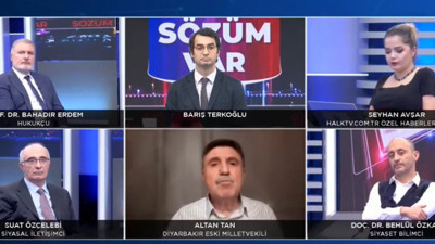 Altan Tan: PKK'nın silahlı mücadeleye devamını isteyenler Ekrem İmamoğlu'na oy verecek