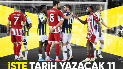 Fenerbahçe'nin hedefi Olympiakos karşısında yarı final: İlk 11'ler belli oldu