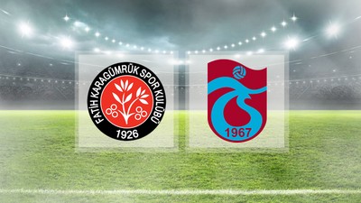 Fatih Karagümrük Trabzonspor kupa maçı ne zaman, saat kaçta, hangi kanalda? F. Karagümrük Trabzonspor ZTK maçı canlı yayın!