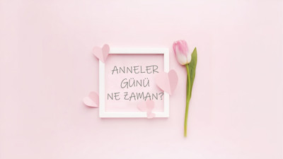 Anneler Günü ne zaman 2024, kaç gün kaldı? Anneler Günü mayısın kaçında?