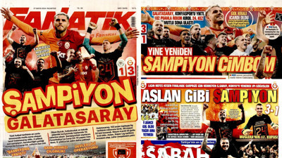 Süper Lig 2023-2024 şampiyonu Galatasaray gazete manşetlerinde | 27 Mayıs Gazete manşetleri