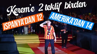 Galatasaray'ın yıldızı Kerem Aktürkoğlu'na iki teklif var! İspanya'dan 12, Amerika'dan 14...