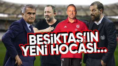 'Beşiktaş'ın yeni teknik direktörü...'