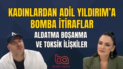 İnsanlar Artık Cinsel Dürtülerinden Dolayı Evleniyor! Adil Yıldırım | Buket Aydın
