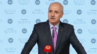 Numan Kurtulmuş: Dokunulamaz zannedilen İsrail, hesap verecek bir ülke haline gelmiştir