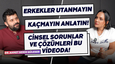 Cinsel sağlık ile ilgili çarpıcı detaylar! Ürolog Op. Dr. Ahmet Semih Güleser