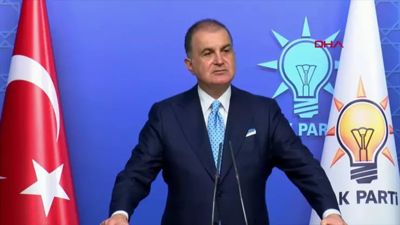 AK Parti sözcüsü Ömer Çelik'ten açıklamalar