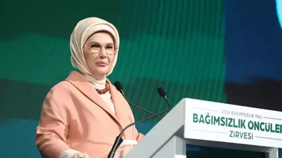 Emine Erdoğan duyurdu: 2026 “Bağımsızlık Yılı” olacak