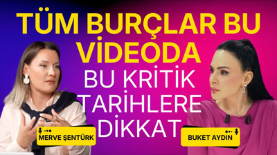 Tüm burçlar bu videoda: Kritik tarihlere dikkat!