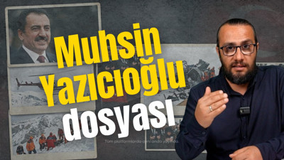 Muhsin Yazıcıoğlu dosyası