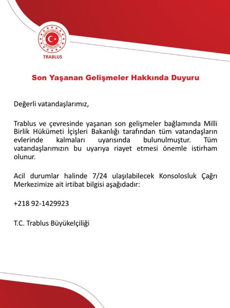 Türkiye'nin Trablus Büyükelçiliği’nden Türk vatandaşlarına uyarı - Resim : 1