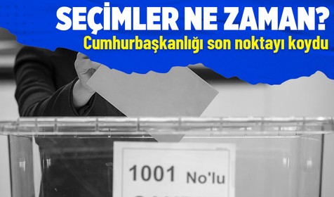 Seçimler ne zaman? Cumhurbaşkanlığı'ndan açıklama geldi