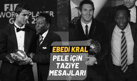 Futbol dünyasından Pele için taziye mesajları
