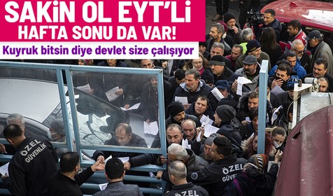 SGK'dan mesai saatlerine 'EYT' düzenlemesi! Yarın o saatlerde açık olacak