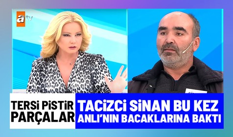 Arife Gökçe olayının baş şüphelisi Sinan Sardoğan Müge Anlı'yı çileden çıkardı: Benim bacaklarıma bakma!
