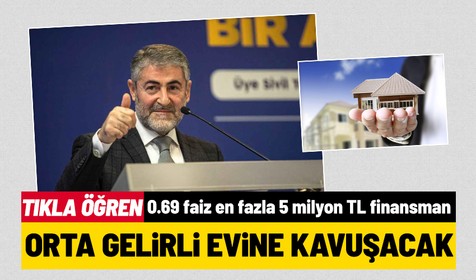 Milyonların gözü Orta Gelirliye Konut Projesi'nde: En fazla 5 milyon TL yüzde 0.69 faiz