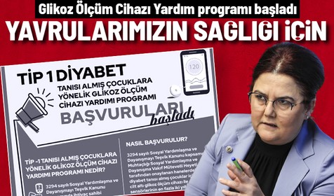 Aile ve Sosyal Hizmetler Bakanı Derya Yanık duyurdu: Glikoz Ölçüm Cihazı Yardım Programı başladı