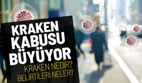 Avrupa'da 13 ülkede 'Kraken' görüldü: Vakalar ikiye katlandı
