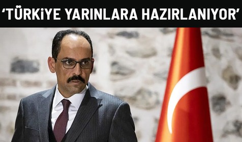 Cumhurbaşkanlığı Sözcüsü İbrahim Kalın'dan yerli gaz açıklaması