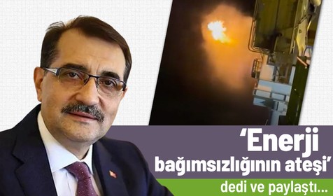 Enerji ve Tabii Kaynaklar Bakanı Fatih Dönmez, Karadeniz gazını yakma testinden görüntüler paylaştı