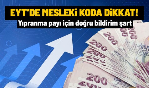 EYT ile emekli olacakları zarara uğratabilir! Zorunlu meslek kodu yanlış olursa yıpranma payı alamayacaksınız