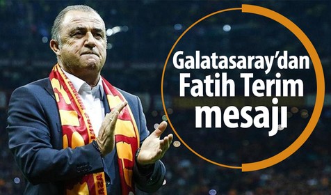 Galatasaray, Fatih Terim için geçmiş olsun mesajı yayımladı