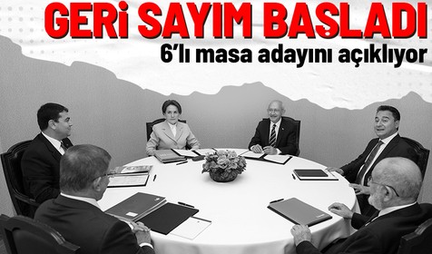 6'lı masanın Cumhurbaşkanı adayı belli oluyor: Gözler Ocak ayının son haftasında