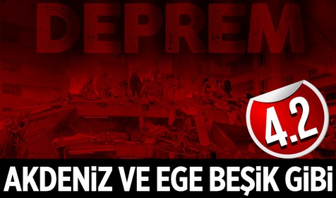 Akdeniz ve Ege beşik gibi sallanıyor! 4.0 şiddetindeki depremin ardından şimdi de 4.2 ile irkildiler
