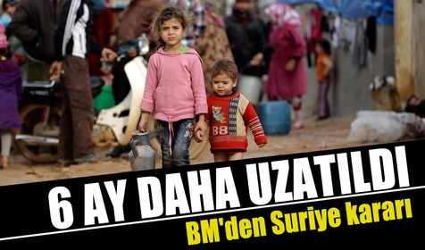 BMGK Suriye'ye yardım sevkiyatını 6 ay daha uzattı
