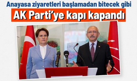 CHP ve İYİ Parti'den AK Parti'nin anayasa ziyareti randevusuna ret