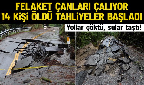 Kaliforniya'da hava muhalefeti en kötü senaryoyu yaşattı! Yollar çöktü, sular taştı: 14 kişi hayatını kaybetti