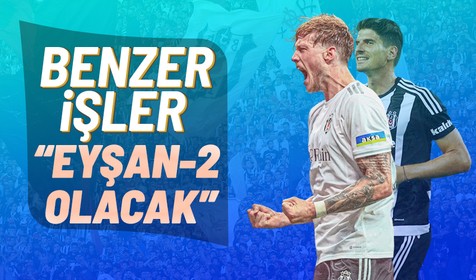 Wout Weghorst için çarpıcı Eyşan sözleri! Mario Gomez'i hatırlattı