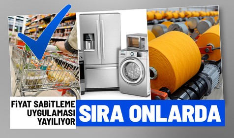 Fiyat sabitleme uygulaması yayılıyor! Sıra beyaz eşya ve tekstilde