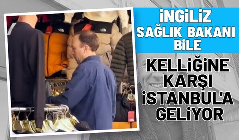 İngiltere'nin eski Sağlık Bakanı Hancock'un saç ektirmek ve diş yaptırmak için İstanbul'a geldiği edildi