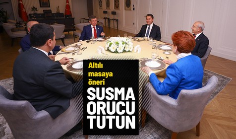 Seçmenini hayal kırıklığına uğratan altılı masa için bomba öneri: 30 Ocak'a kadar susma orucu tutsunlar