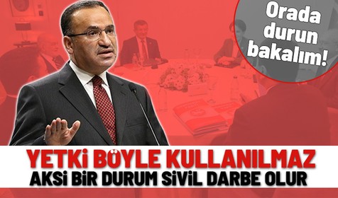 Bakan Bozdağ altılı masanın yetki tartışmalarına sert çıktı: Yürütme yetkisi ortak kullanılamaz aksi takdirde sivil darbe olur