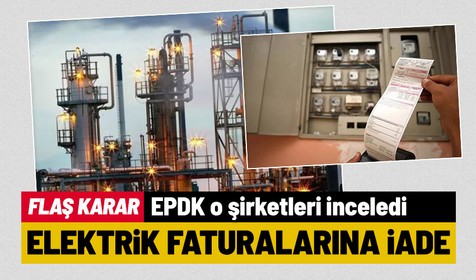 EPDK'dan elektrik faturalarıyla ilgili flaş karar: Elektrik faturalarına iade yansıyacak!