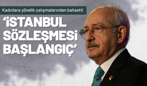 CHP Genel Başkanı Kemal Kılıçdaroğlu,  kadınlara yönelik reformları olduğunu söyledi
