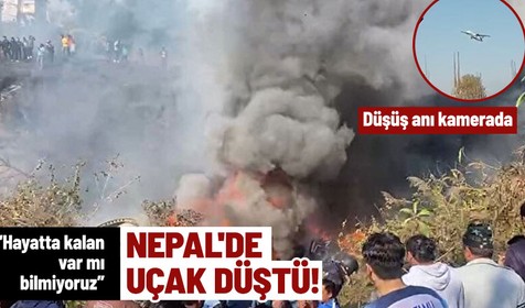 SON DAKİKA: Nepal'de içinde 72 kişi bulunan yolcu uçağı düştü! 