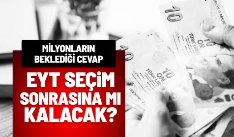 AK Parti EYT için tarih verdi! Erken seçim tarihi de değişiyor
