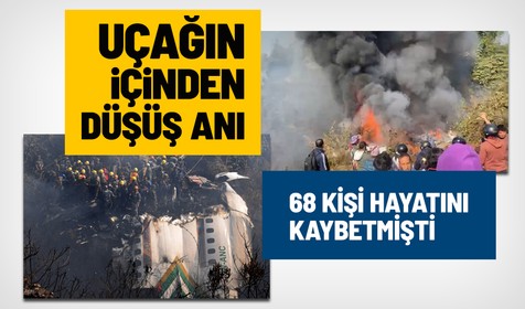 Nepal’de 68 kişinin öldüğü uçak kazasından yeni görüntüler ortaya çıktı