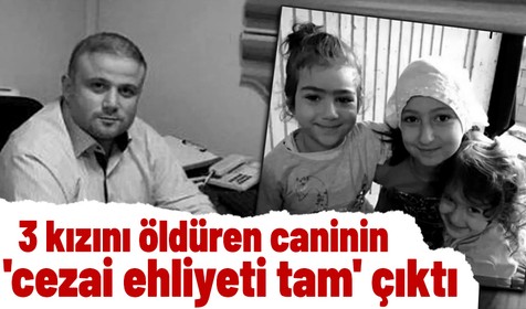 Trabzon’da 3 kızını katleden müezzinin cezai ehliyeti yine 'tam’ çıktı